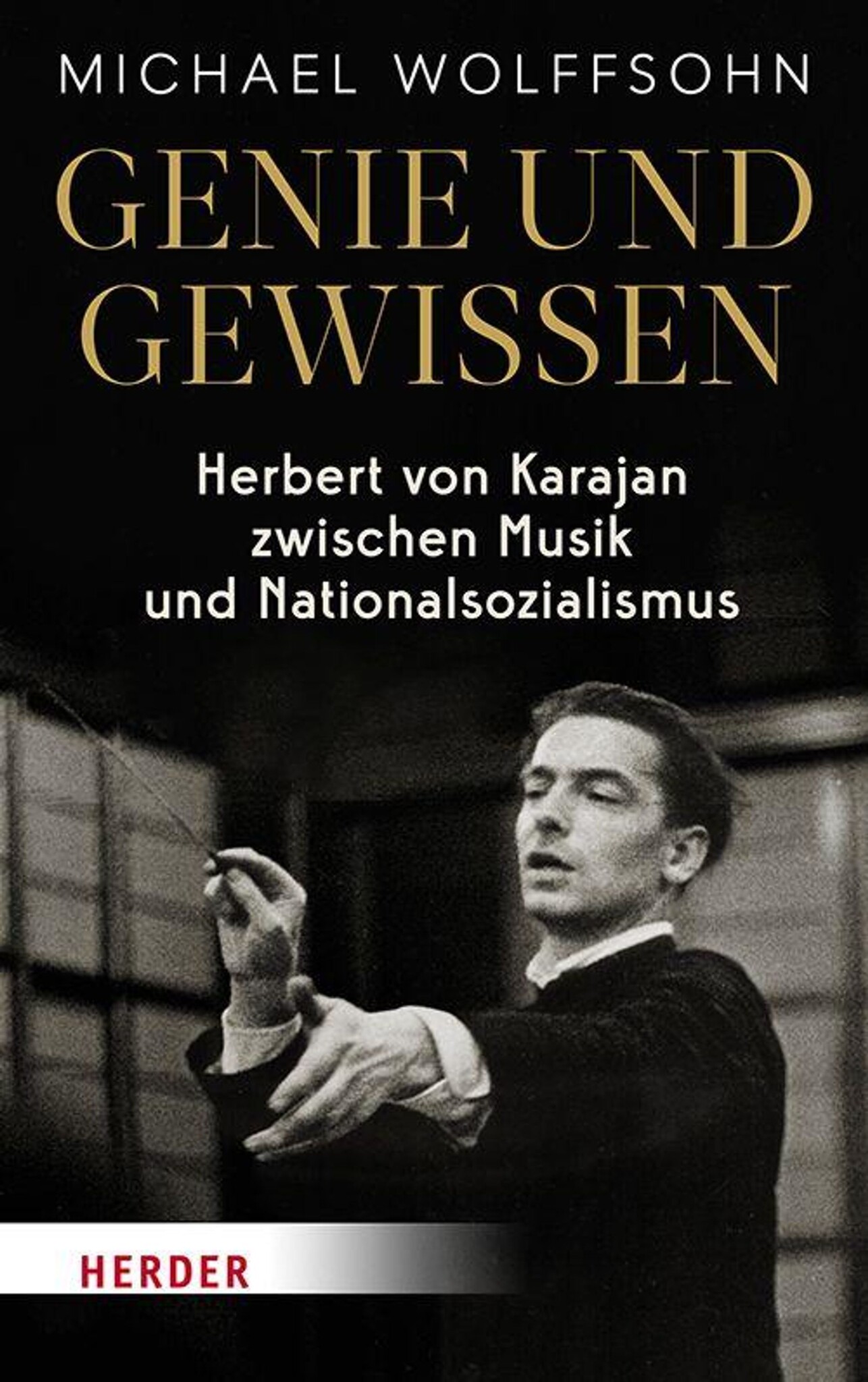 Sympathisierte Herbert von Karajan mit den Nazis?