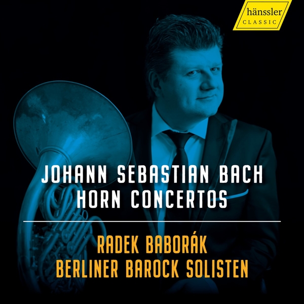 Album Cover für Johann Sebastian Bach: Hornkonzerte